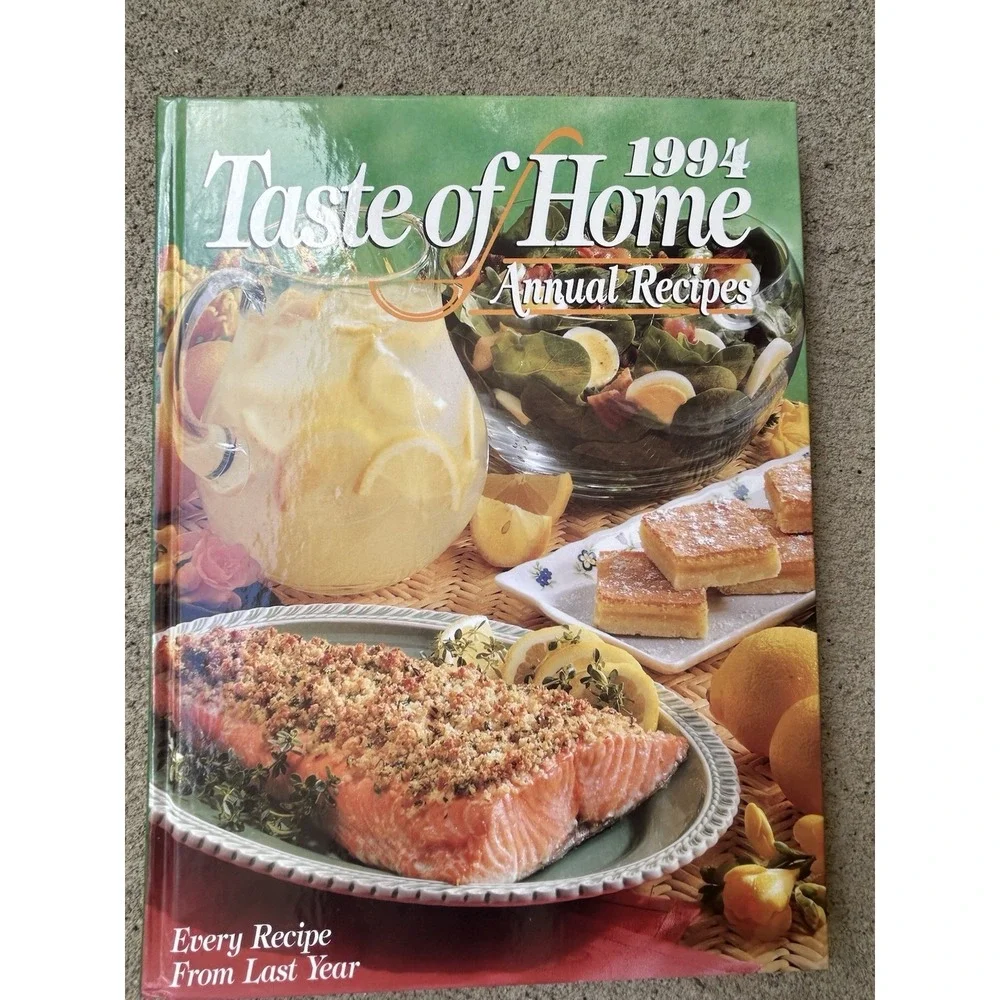 1994 Taste Of Home Annual Recipes Cookbook‎ - 419 Classic Recipes